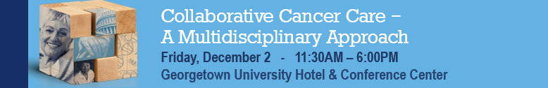 Collaborative cancer care - a multidisciplinary approach